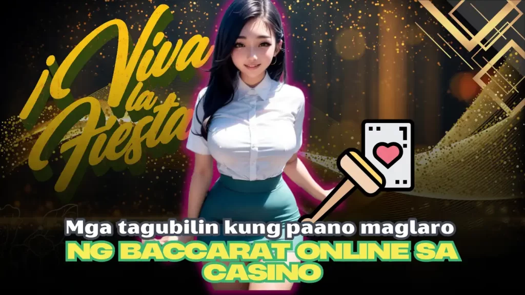 Mga tagubilin kung paano maglaro ng Baccarat online sa casino